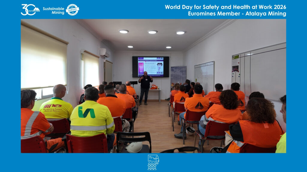 World Day for Safety and Health at Work 2026 - Euromines - Atalaya Mining